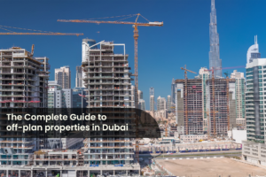 Off-plan properties in Dubai